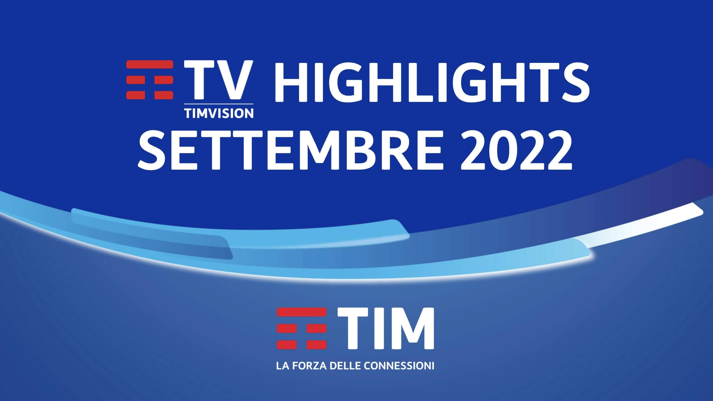 Esclusive TIM Vision di settembre 2022