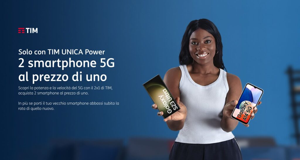2×1 per clienti TIM Unica Power