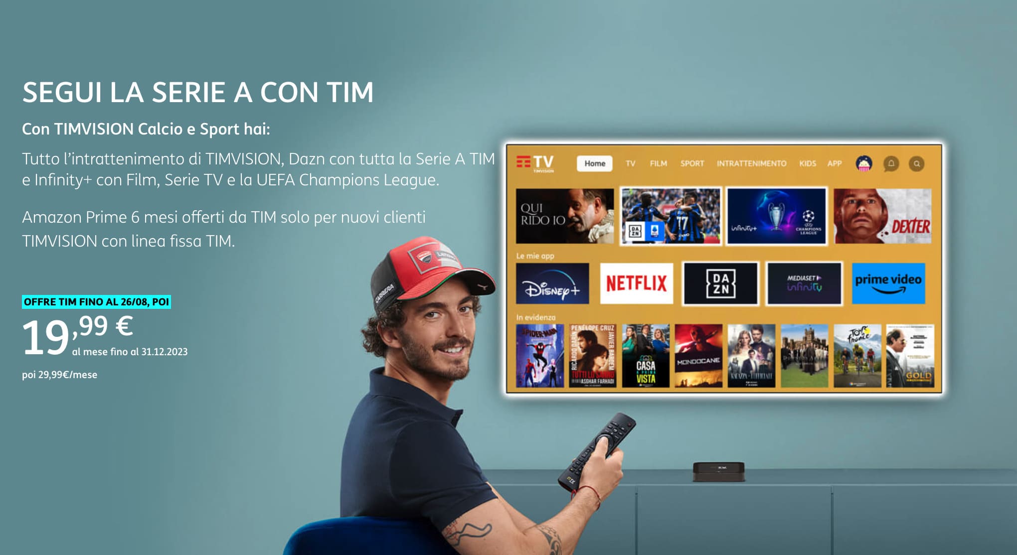 Offerta per seguire Calcio e Sport, con la Serie A, la Serie B, la Champions, l'Europa League e la Conference League con TIMVision