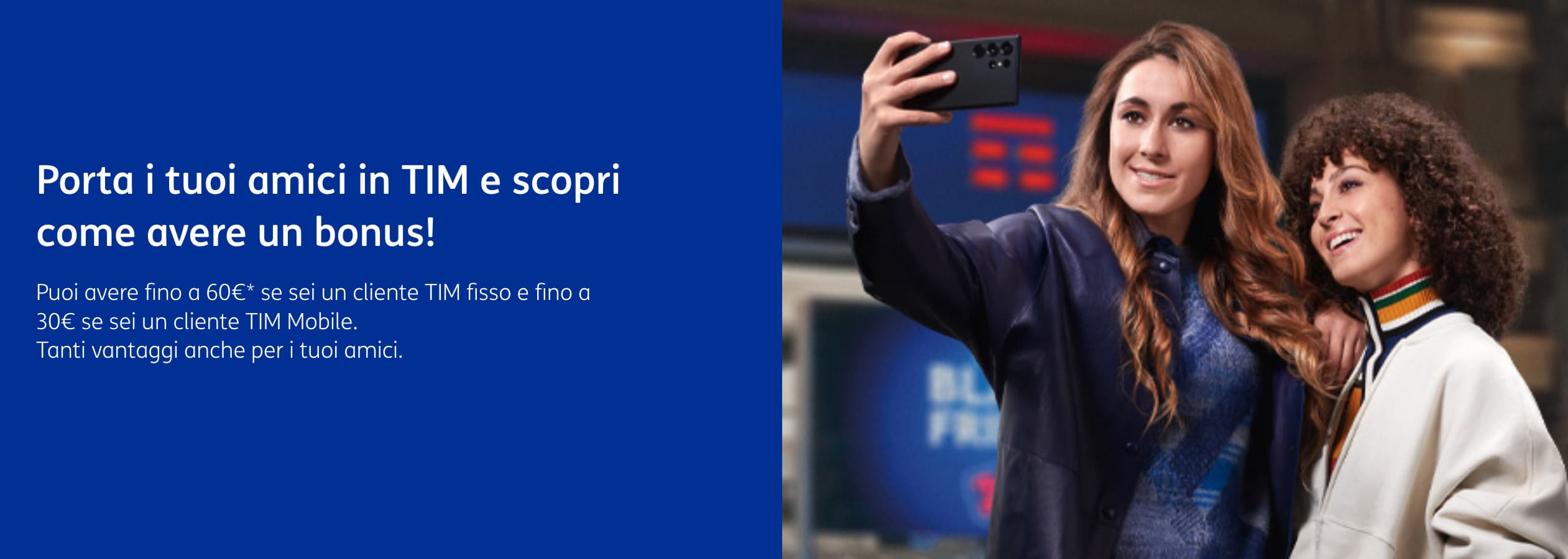 Offerta per il Porta un Amico in TIM